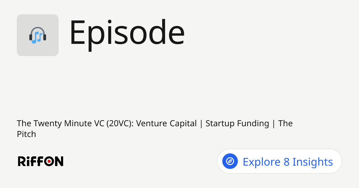 RiffOn - 20VC: Raising $400M for 20VC: Fundraising Lessons | Getting ...
